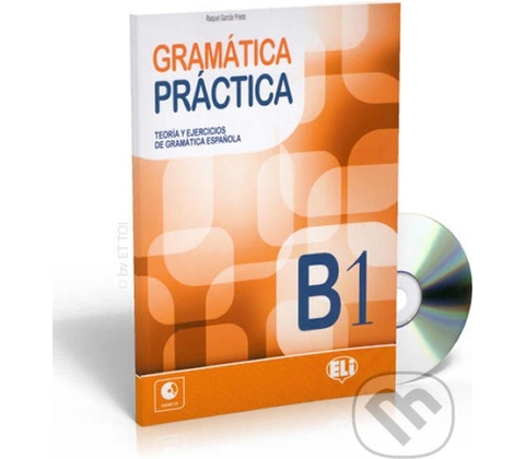 Gramatica practica Nivel B1 con Audio CD
