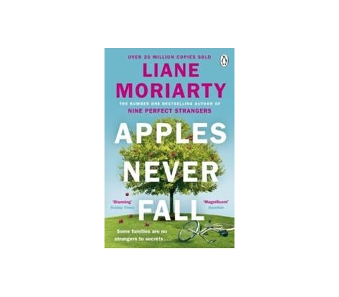 Apples Never Fall - Liane Moriarty