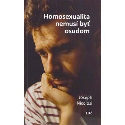 Homosexualita nemusí byť osudom - Terapeutické rozhovory