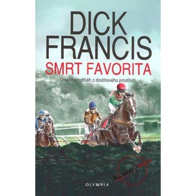 Smrt favorita - Dick Francis