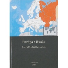 Európa a Rusko - Jozef Vlčej