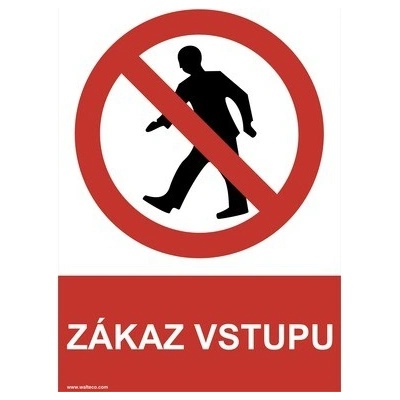 Samolepka "Zákaz vstupu" 297x210 mm