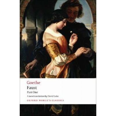 Faust: Pt. 1 Oxford World´s Classics - J. W. Goethe
