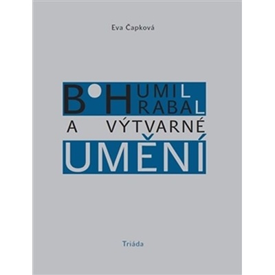 Bohumil Hrabal a výtvarné umění