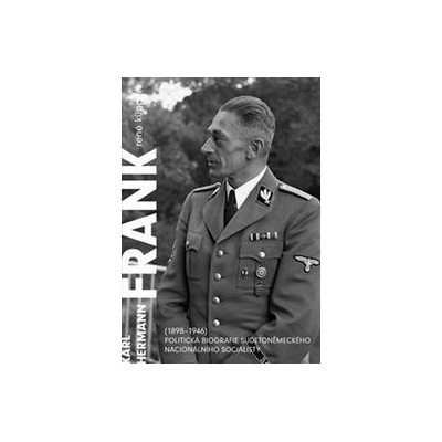 Karl Hermann Frank - René Küpper