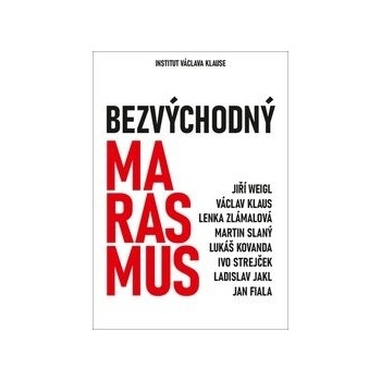 Bezvýchodný marasmus