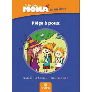 Je lis avec Mona et ses amis CP - Album : Piège à poux | RAISSON (ISBN: 9782210501379)