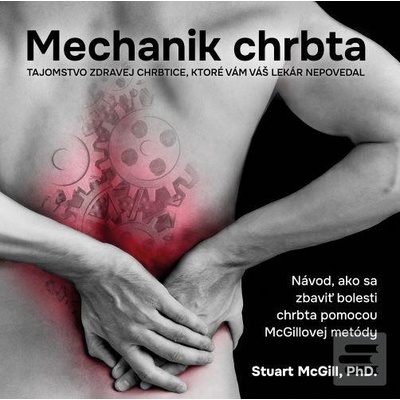 Mechanik chrbta - Stuart McGill