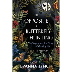 Opposite of Butterfly Hunting (ISBN: 9781472283054)