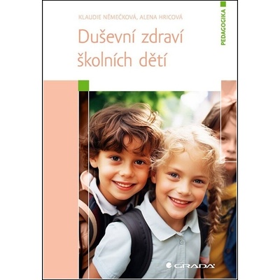 Duševní zdraví školních dětí Klaudie Němečková 2025 – Zboží Mobilmania