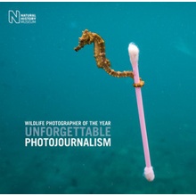 Wildlife Photographer of the Year: Unforgettable Photojournalism