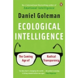 Ecological Intelligence | Daniel Goleman (ISBN: 9780141039091)