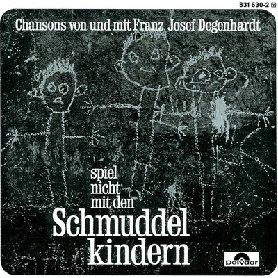 DEGENHARDT FRANZ JOSEF: SPIEL NICHT MIT DEN CD