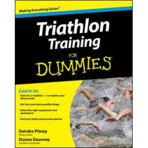 Triathlon Training For Dummies | Deirdre Pitney (ISBN: 9780470383872)