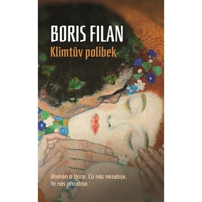 Klimtův polibek - Boris Filan 2014