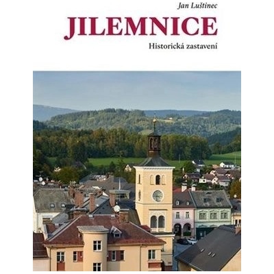 Jilemnice. Historická zastavení - Jan Luštinec