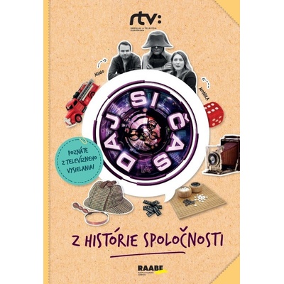 Daj si čas II. - Z histórie spoločnosti - Roman Humaj; Jana Bohunická