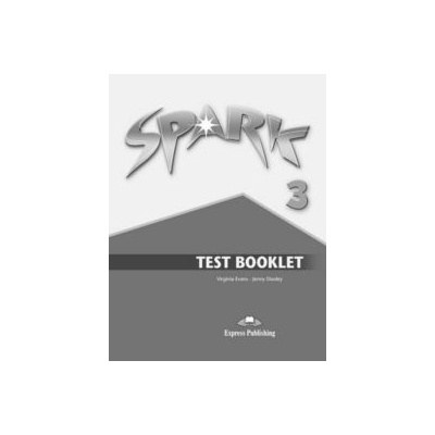Spark 3 - Test Booklet Express Publishing