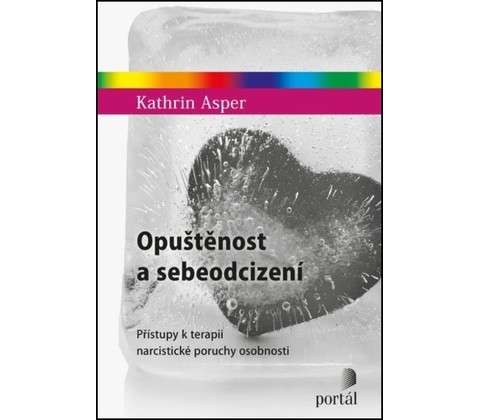 Opuštěnost a sebeodcizení