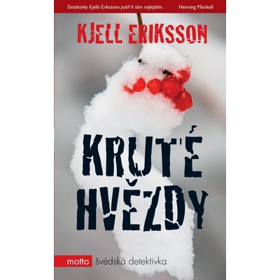 Kruté hvězdy - Kjell Eriksson