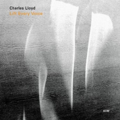 Lift Every Voice Charles Lloyd CD