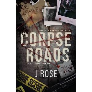 Corpse Roads | J Rose (ISBN: 9781739234317)