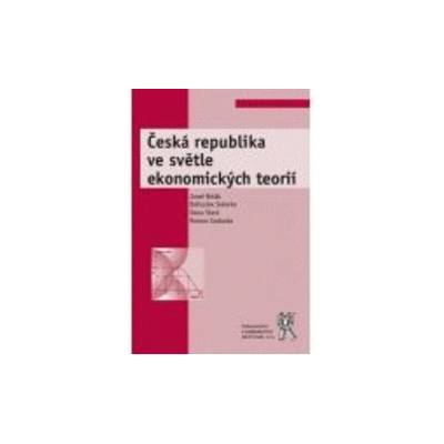 Česká republika ve světle ekonomických teorií