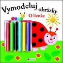 Vymodeluj obrázky - O lienke