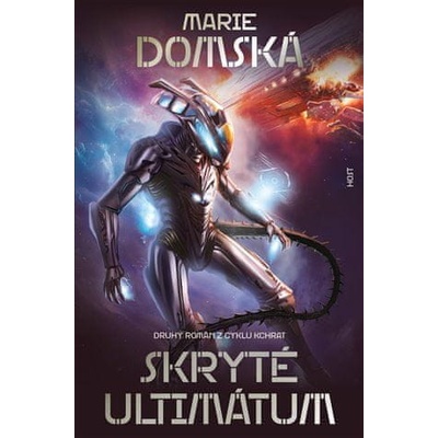 Marie Domská Skryté ultimátum