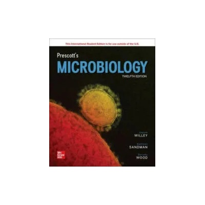 ISE Prescott's Microbiology | Joanne Willey, Kathleen Sandman, Dorothy Wood