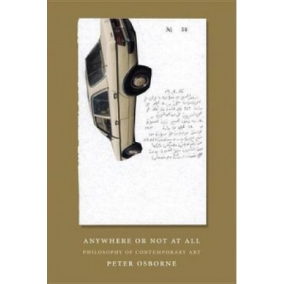 Anywhere or Not at All | Peter Osborne
