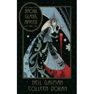 Neil Gaiman's Snow, Glass, Apples | Neil Gaiman, Colleen Doran (2019)