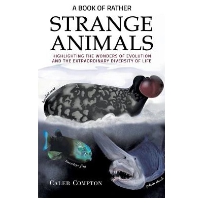 Book of Rather Strange Animals