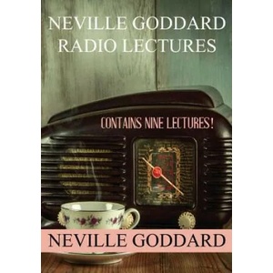 Neville Goddard Radio Lectures | Neville Goddard (ISBN: 9781535418355)