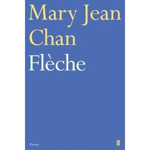 Fleche | Mary Jean Chan (ISBN: 9780571348046)