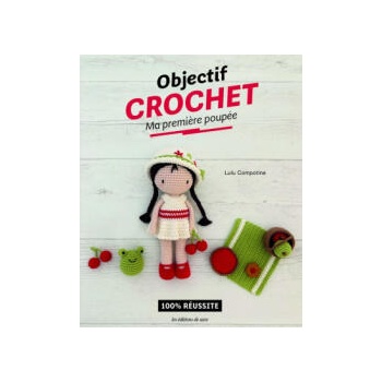 Image 1 of Objectif crochet : Ma première poupée | Lulu Compotine