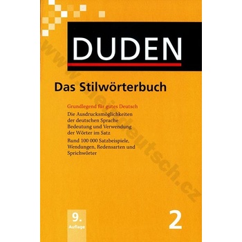 Duden in 12 Bänden - Das Stilwörterbuch Bd. 02, 9. vydání 2010