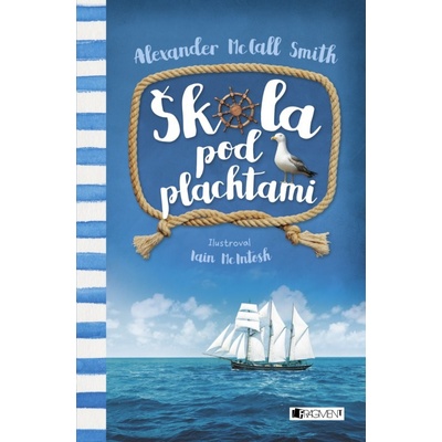 Škola pod plachtami Alexander McCall Smith CZ