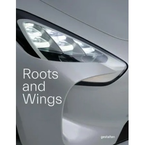 Roots and Wings | gestalten, Robert Klanten, Elli Stuhler (ISBN: 9783967040333)
