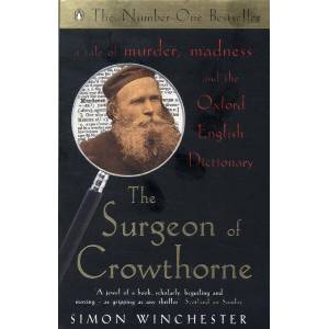 Surgeon of Crowthorne | Simon Winchester (ISBN: 9780140271287)