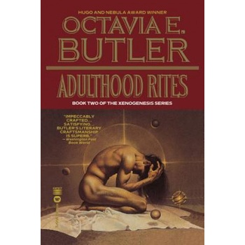 Adulthood Rites | Octavia E Butler