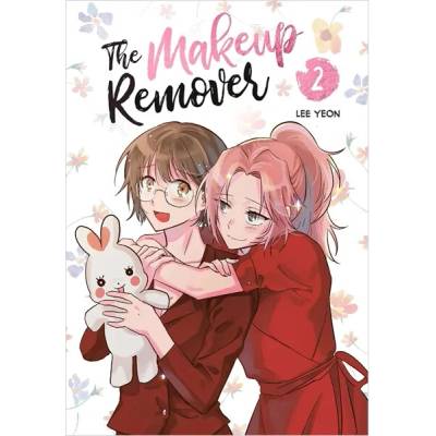 The Makeup Remover: Volume 2 - Lee Yeon