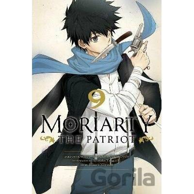 Moriarty the Patriot 9 - Ryosuke Takeuchi, Hikaru Miyoshi (ilustrátor)