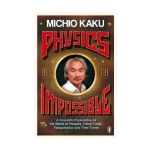 Physics of the Impossible (2009)