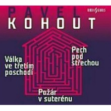 Válka ve třetím poschodí, Pech pod střechou, Požár v suterénu - 2CD - Pavel Kohou