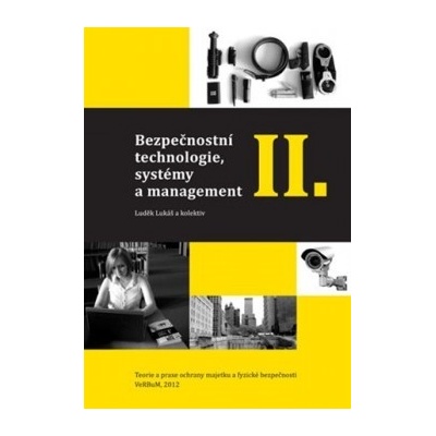 Bezpečnostní technologie, systémy a management II. - Teorie ...