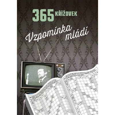 365 křížovek - Vzpomínka mládí