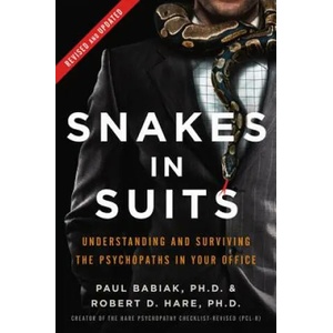 Snakes in Suits, Revised Edition | Paul Babiak, Robert D. Hare (ISBN: 9780062697547)
