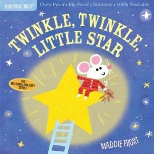 Indestructibles: Twinkle, Twinkle, Little Star (ISBN: 9781523505111)