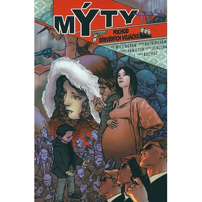 WILLINGHAM Bill - Mýty 4: Pochod dřevěných vojáčků